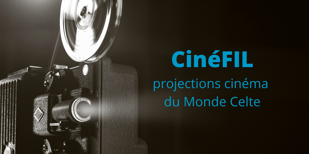 CinéFIL : le programme des projections cinéma