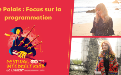 Le Palais : focus sur la programmation